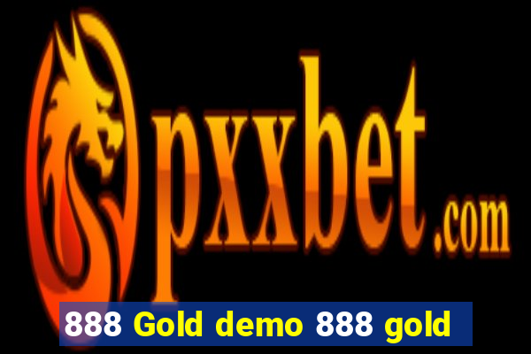 888 Gold demo 888 gold